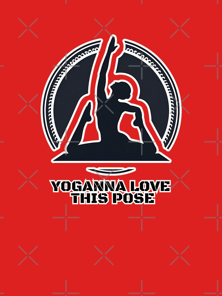 Yoganna love this pose by DShirtRepublic