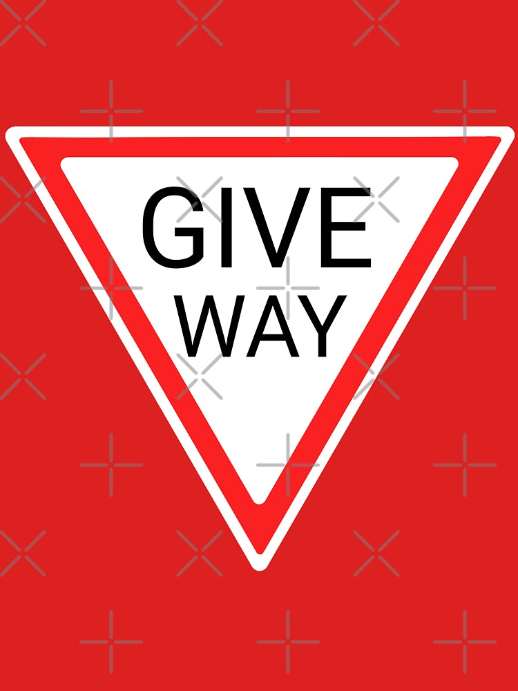 Give Way by LegallyDistinct