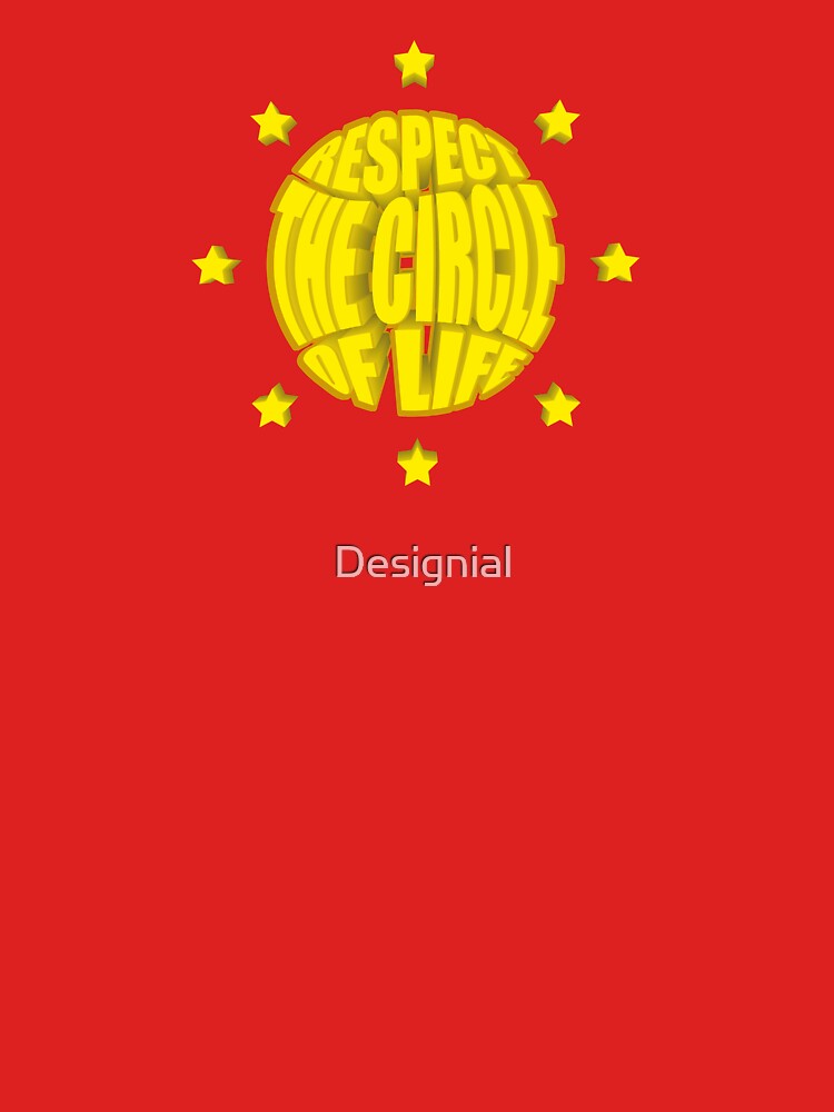 Respect The Circle of Life. by Designial T-Shirts, Hoodie, Sweatshirt | BlankRebels.com (Image 3)