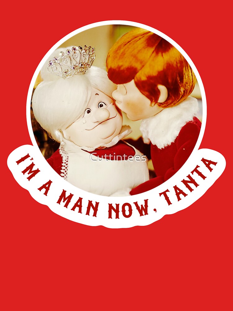 I’m a man now, Tanta by Cuttintees T-Shirts, Hoodie, Sweatshirt | BlankRebels.com (Image 3)