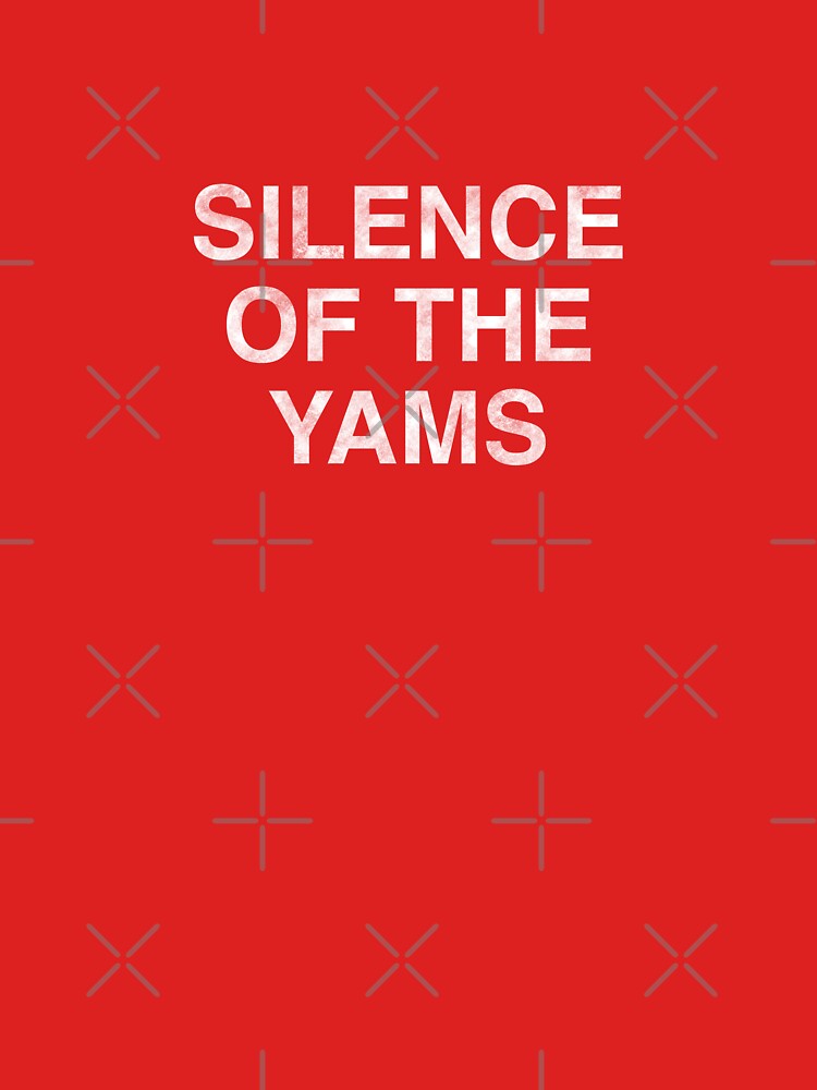 Silence of the yams, donating 100% of the profit to national parks in the United States by seekingclarity... (Image 3)