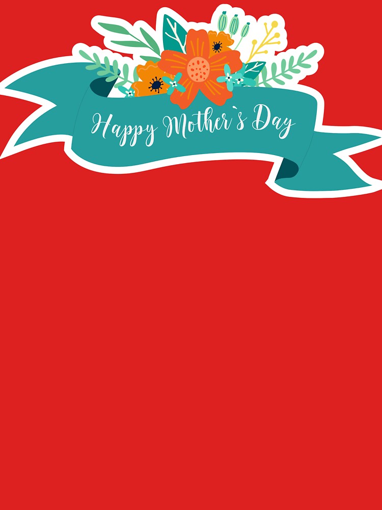 Mothers Day - Printable - Happy Mother's Day by badretop T-Shirts, Hoodie, Sweatshirt | BlankRebels.com (Image 3)