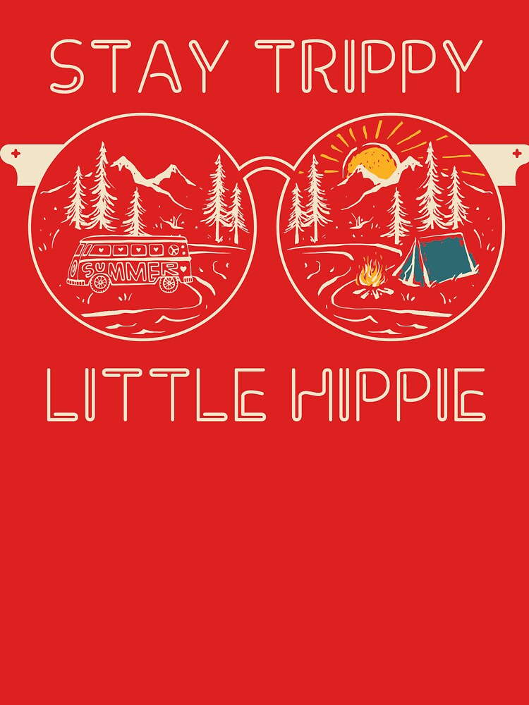 Stay Trippy Little Hippy by AEGMEDIA T-Shirts, Hoodie, Sweatshirt | BlankRebels.com (Image 3)