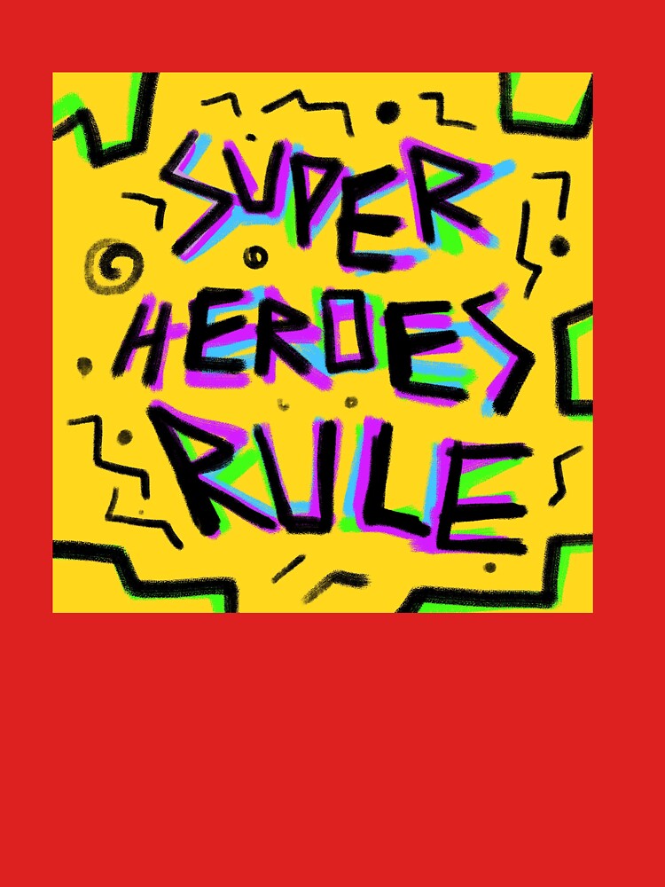 Superheroes Rule by kidzmerchworld