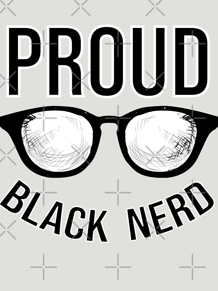Proud Black Nerd  Proud Geek Black by MediTees T-Shirts, Hoodie, Sweatshirt | BlankRebels.com (Image 3)