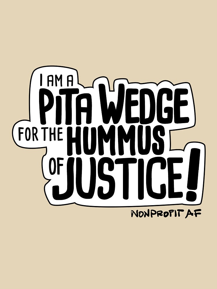 Pita Wedge Hummus Justice T-Shirts, Hoodie, Sweatshirt