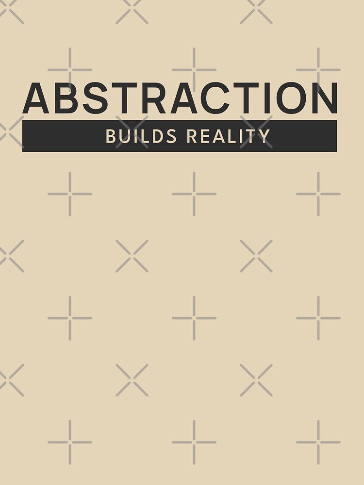 Abstraction Builds Reality Shirt — Minimal Philosophy Quote Tee by vizzionary Hoodie, Sweatshirt | BlankRebels.com (Image 3)