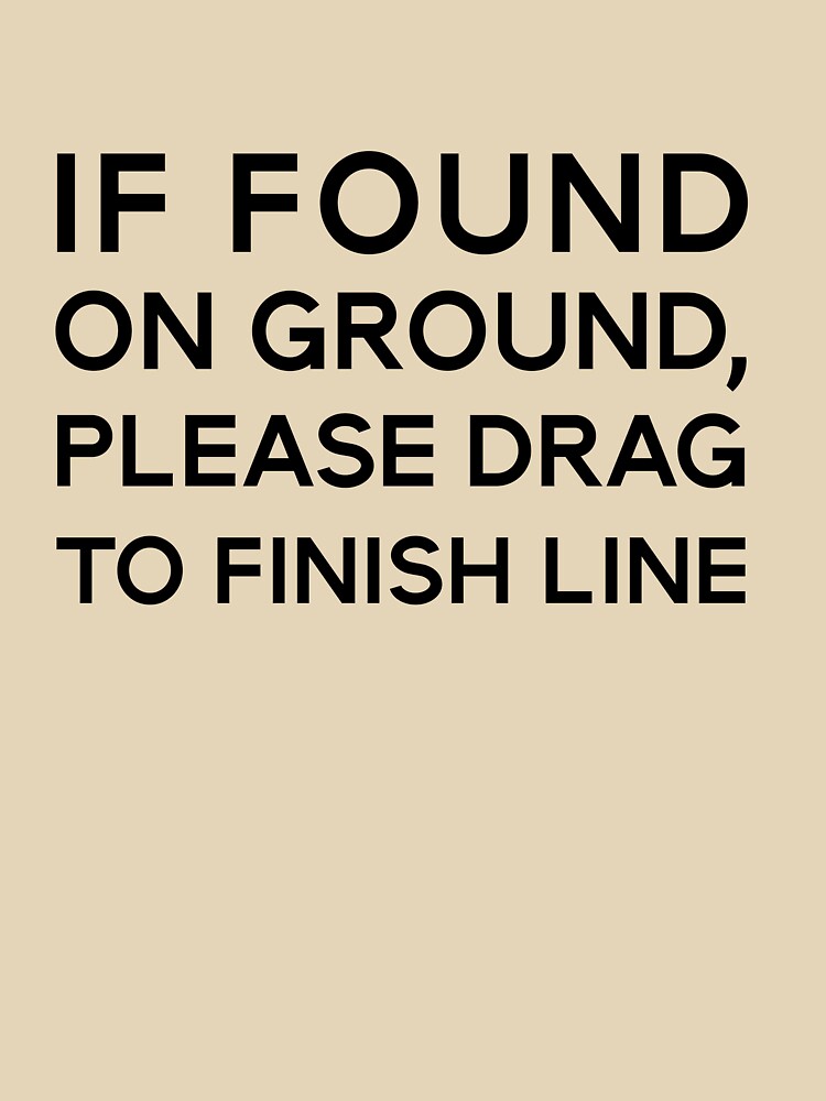 Funny Running Racing Quote #4 by iheartsport T-Shirts, Hoodie, Sweatshirt | BlankRebels.com (Image 3)