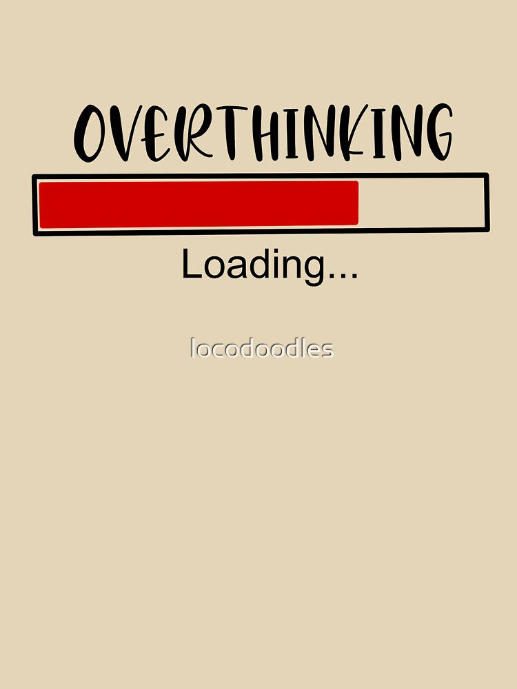 Overthinking by locodoodles T-Shirts, Hoodie, Sweatshirt | BlankRebels.com (Image 3)