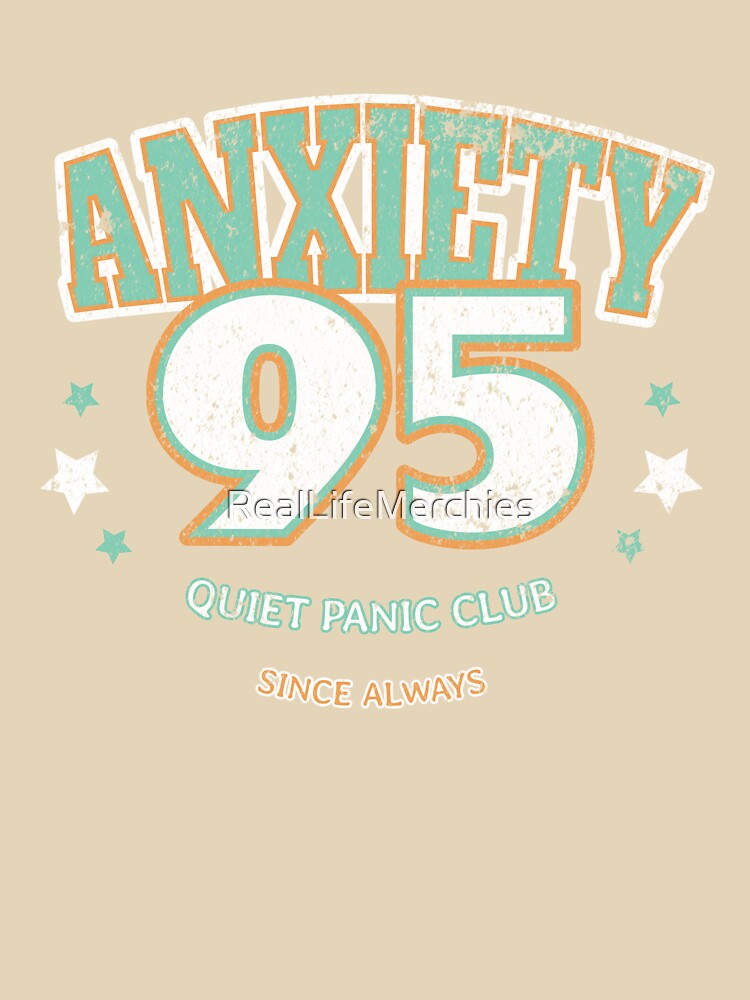 Anxiety 95 Quiet Panic Club - Retro Sports Anxiety Awareness Design by RealLifeMerchies T-Shirts, Hoodie,... (Image 3)