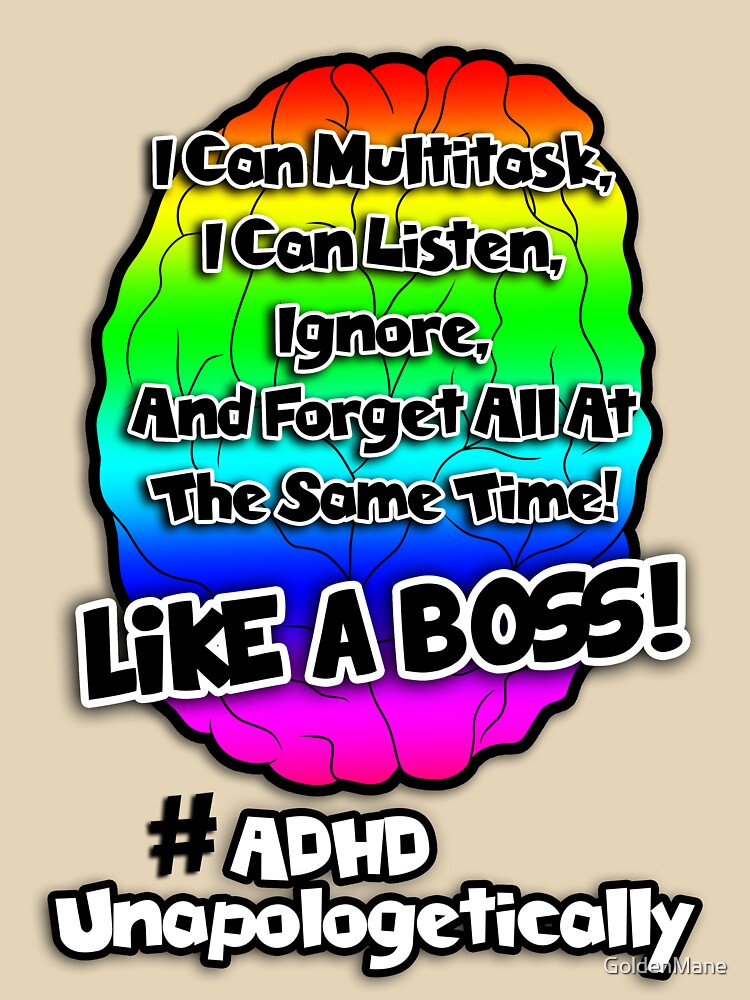 ADHD Unapologetically by GoldenMane T-Shirts, Hoodie, Sweatshirt | BlankRebels.com (Image 3)