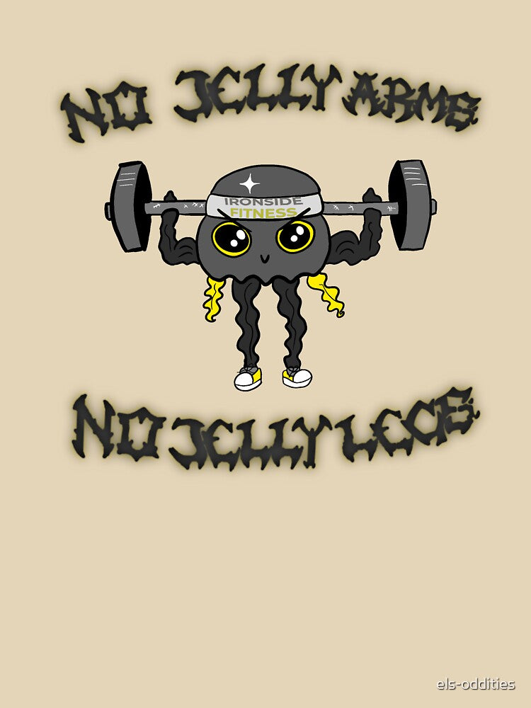 No Jelly Arms! No Jelly Legs! Ironside fitness by els-oddities T-Shirts, Hoodie, Sweatshirt | BlankRebels.com (Image 3)
