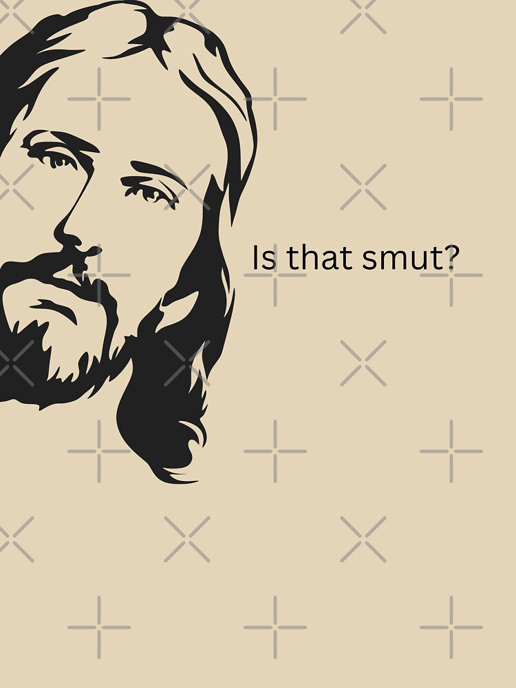 Is that smut? Disappointed Jesus by KWZCreates T-Shirts, Hoodie, Sweatshirt | BlankRebels.com (Image 3)