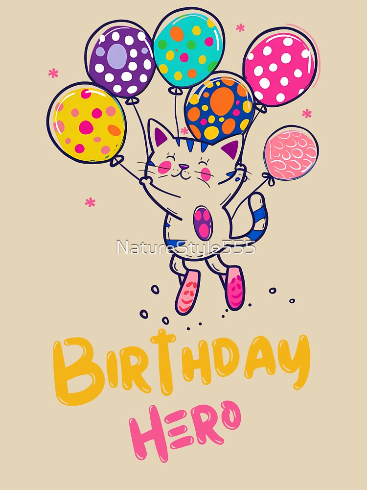 Birthday Hero by NatureStyle555 T-Shirts, Hoodie, Sweatshirt | BlankRebels.com (Image 3)