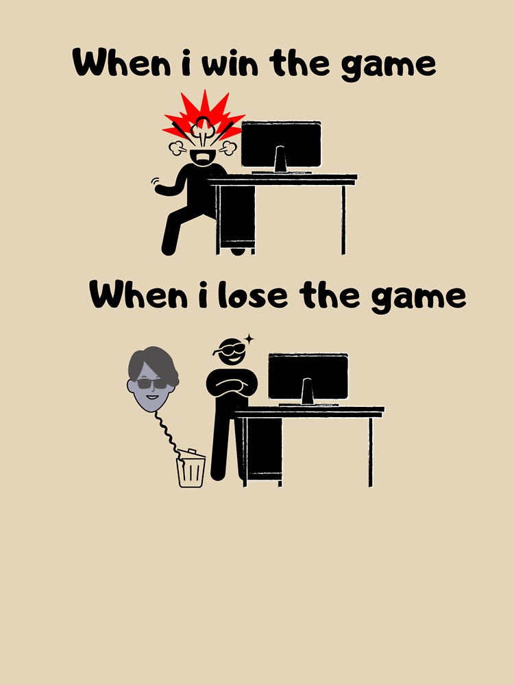 When I win the game VS when I lose the game – Test based illustration design – Black text by Nemesiscrowd... (Image 3)