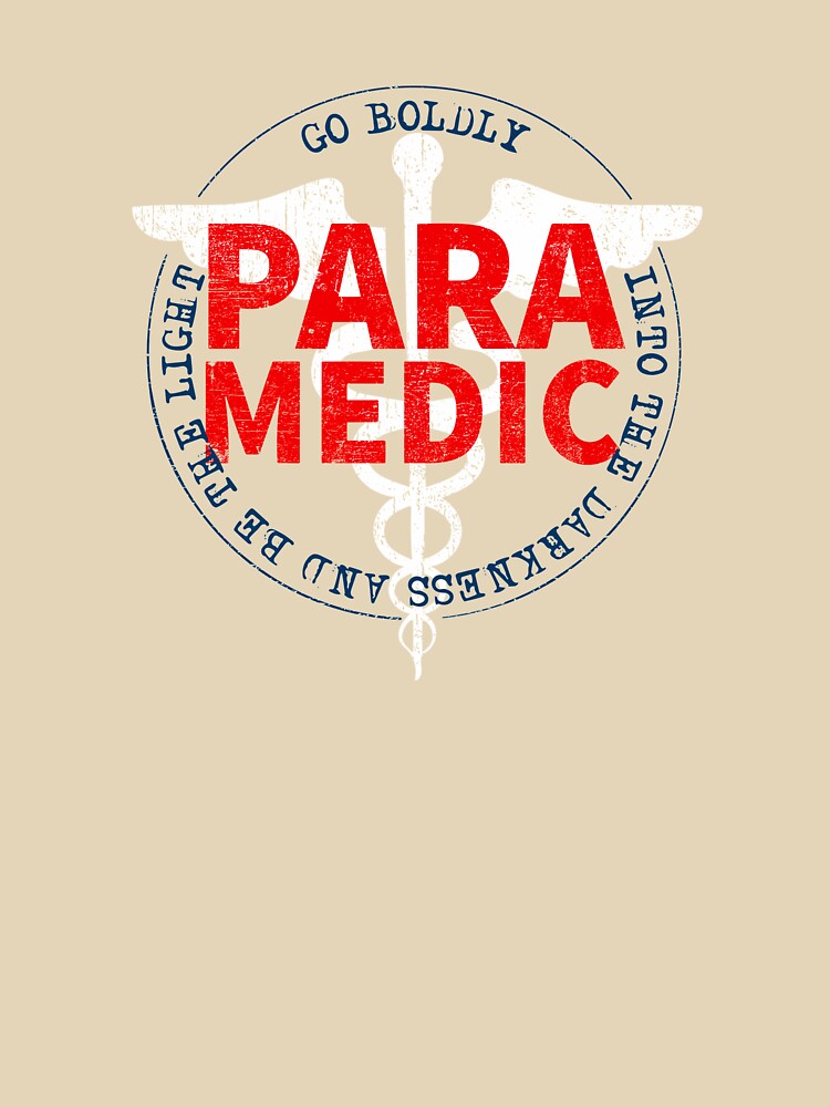 Paramedic Go Boldly Into The Darkness And Be The Light COVID 19 DISTRESSED VERSION by Dan Brady T-Shirts,... (Image 3)