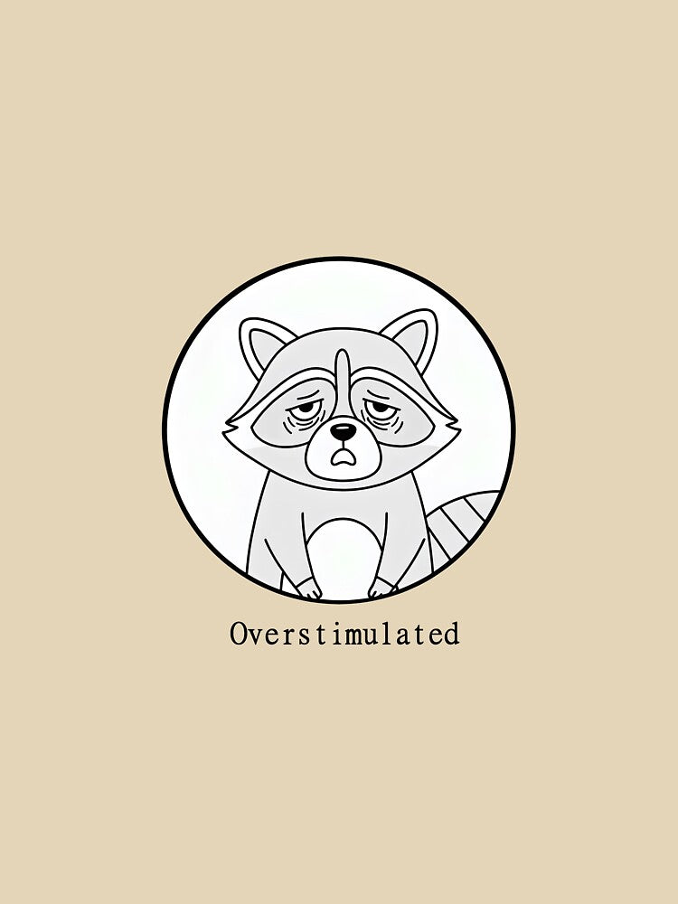Overstimulated Raccoon – Burnout Mood by sillyweas T-Shirts, Hoodie, Sweatshirt | BlankRebels.com (Image 3)
