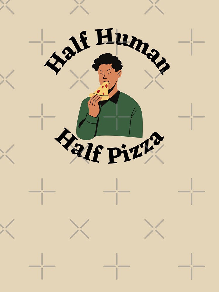 Half Human Half Pizza Man by tiredandbored T-Shirts, Hoodie, Sweatshirt | BlankRebels.com (Image 3)