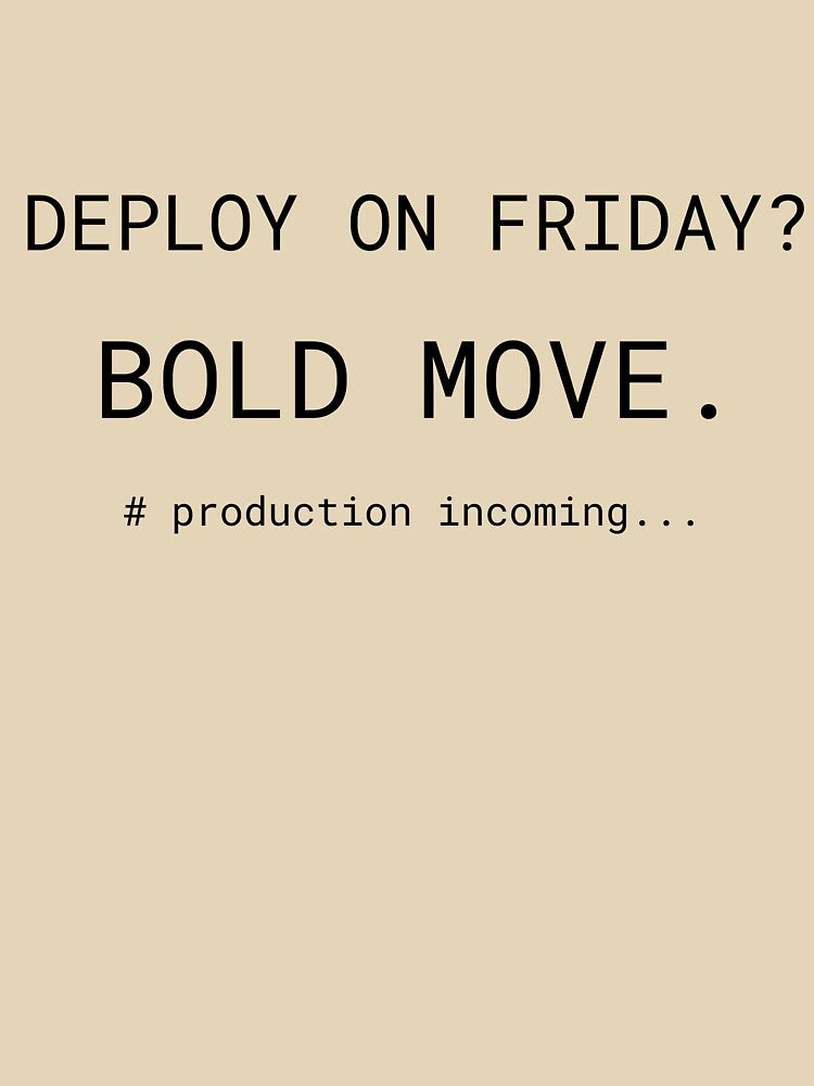 Deploy on Friday? Bold Move – Funny Programmer & Developer Humor Design by EmkorDesigner T-Shirts, Hoodie,... (Image 3)