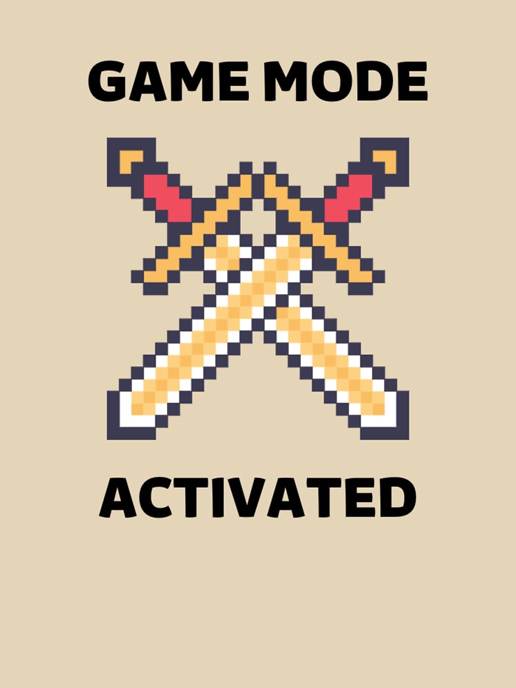 Game mode activated - Two crossed swords by Nemesiscrowd T-Shirts, Hoodie, Sweatshirt | BlankRebels.com (Image 3)