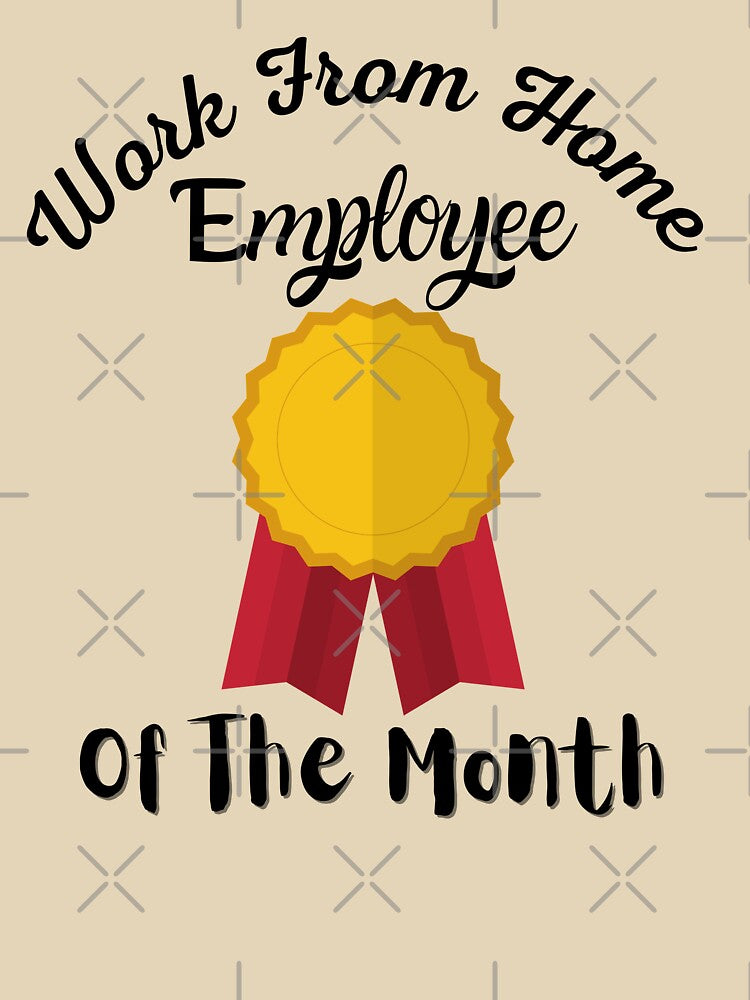 Work From Home Employee Of The Month by enny00z T-Shirts, Hoodie, Sweatshirt | BlankRebels.com (Image 3)