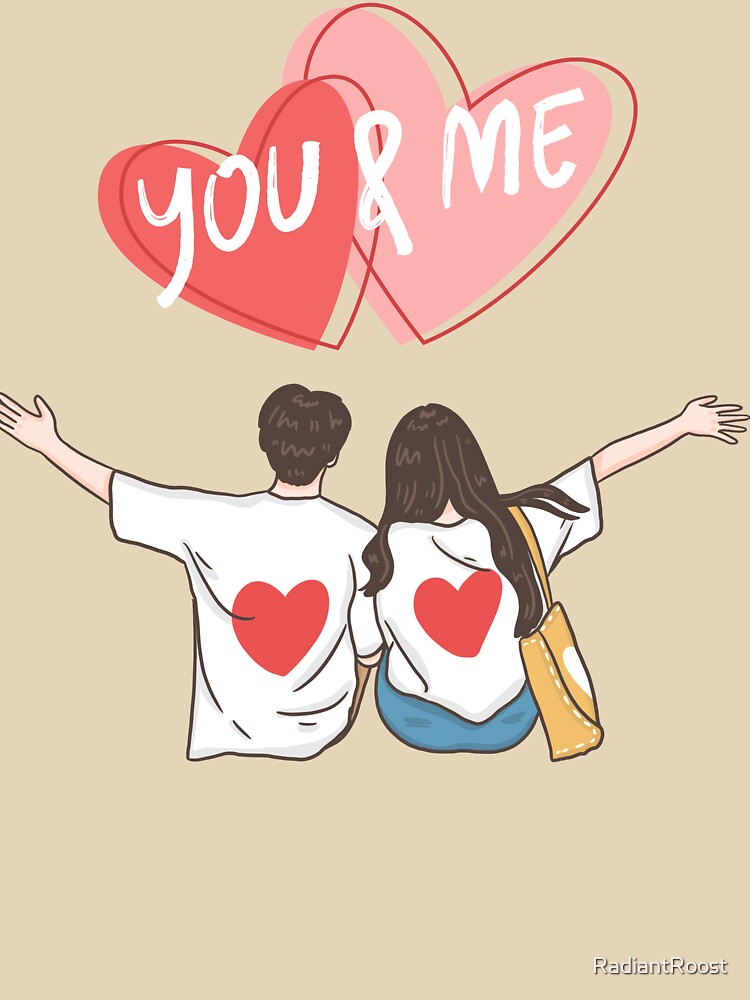 Love, you & me , valentines  day by RadiantRoost T-Shirts, Hoodie, Sweatshirt | BlankRebels.com (Image 3)