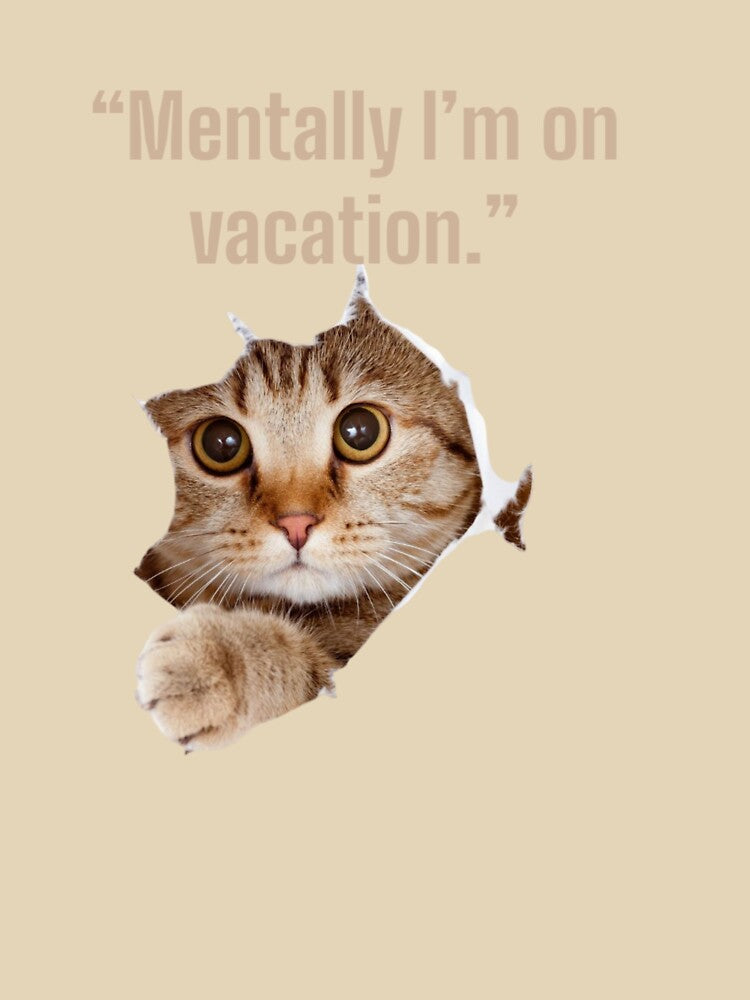 Mentally I'm on Vacation - Funny Quote for Overthinkers and Daydreamers by Pixel-Thread12 T-Shirts, Hoodie,... (Image 3)
