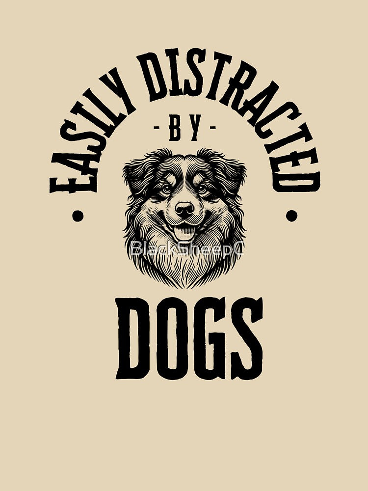 Easily distracted by dogs by BlackSheepC T-Shirts, Hoodie, Sweatshirt | BlankRebels.com (Image 3)