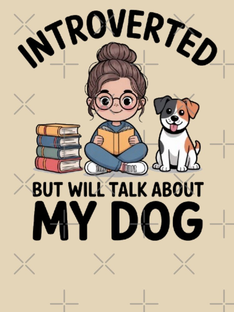 Introverted But Will Talk About My Dog Funny Dog Mom Book Lover T-Shirt by KomalArtStudio Hoodie, Sweatshirt (Image 3)