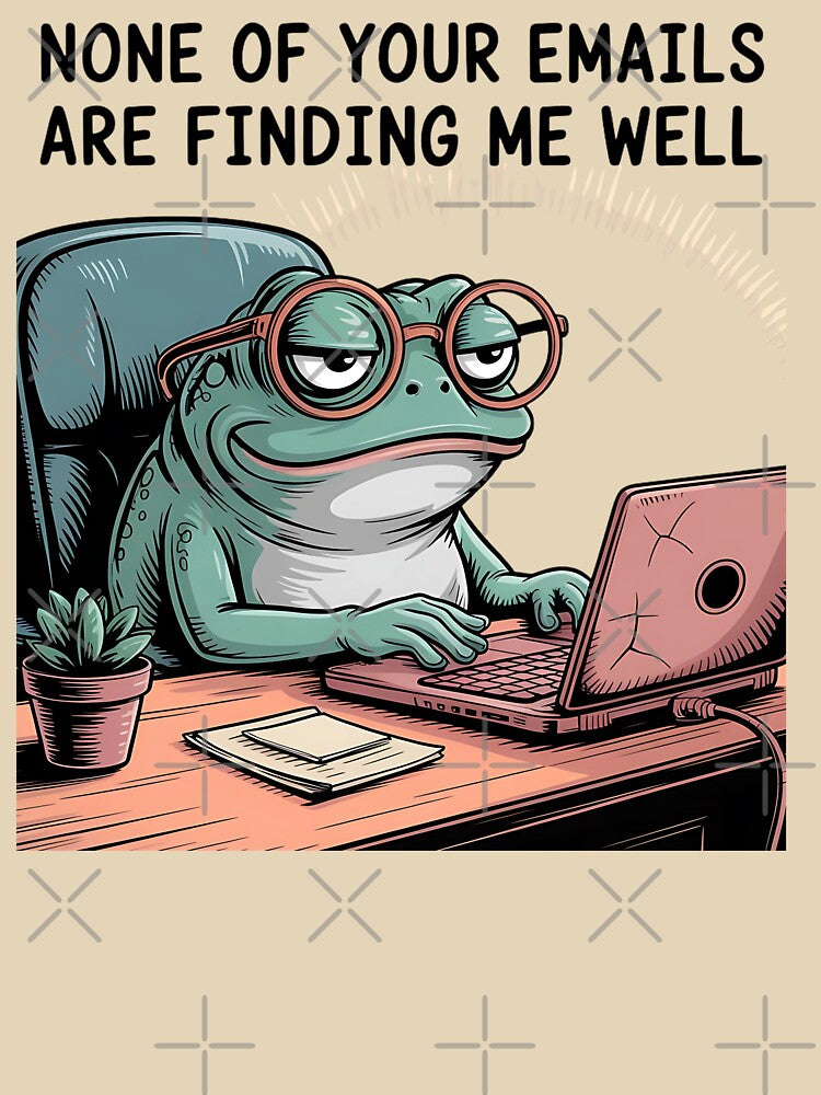 None Of Your Emails Are Finding Me Well by universe-hold ⭐⭐⭐⭐⭐ T-Shirts, Hoodie, Sweatshirt | BlankRebels.com (Image 3)