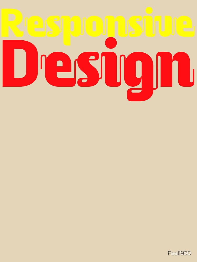 Responsive Design Bold Typography T-Shirt | Web Developer & UI Designer Tee by Faali950 Hoodie, Sweatshirt (Image 3)