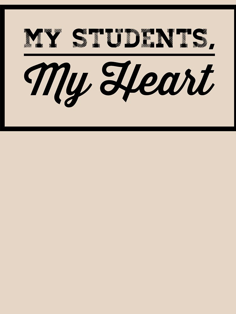 My Students My Heart by TotalDesign T-Shirts, Hoodie, Sweatshirt | BlankRebels.com (Image 2)