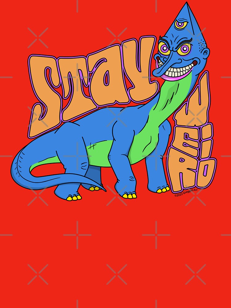 Stay Weird by GreggM Art T-Shirts, Hoodie, Sweatshirt | BlankRebels.com (Image 3)