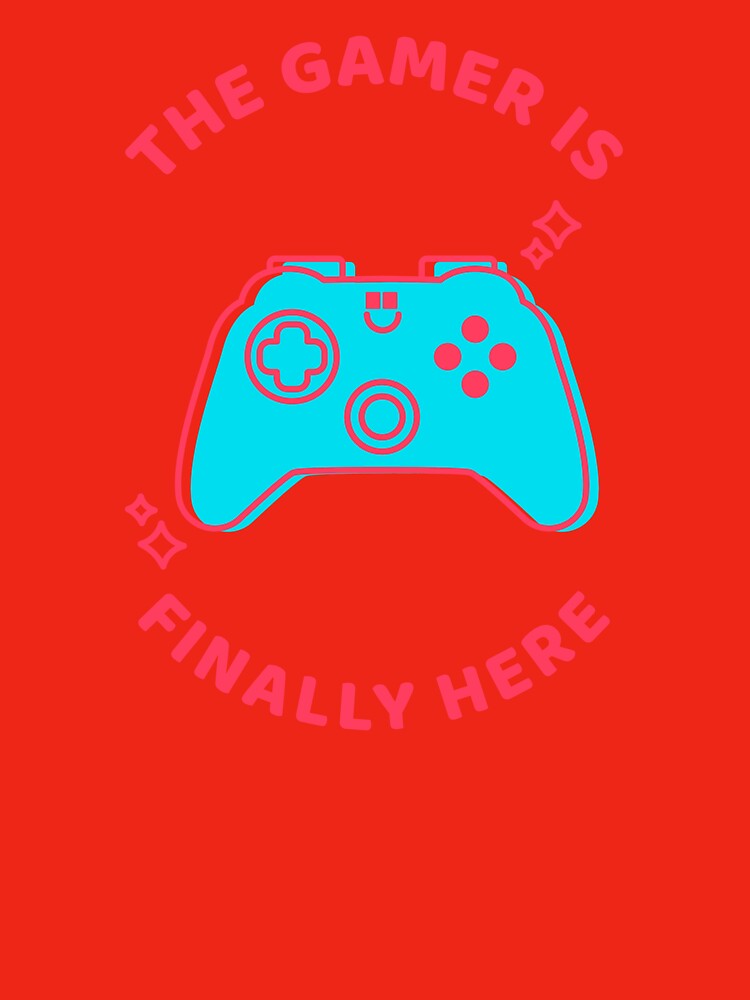 Gamer is finally here by TasseABdes T-Shirts, Hoodie, Sweatshirt | BlankRebels.com (Image 3)