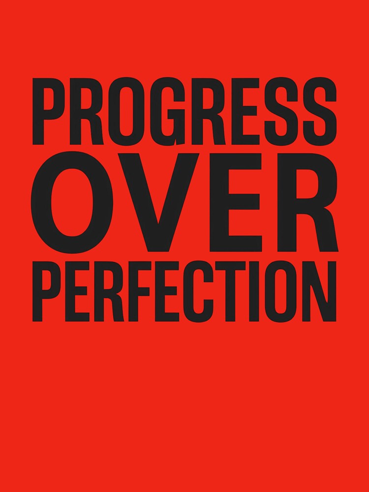 Progress Over Perfection – Minimal Typography Quote by madwordlab T-Shirts, Hoodie, Sweatshirt | BlankRebels.com (Image 3)
