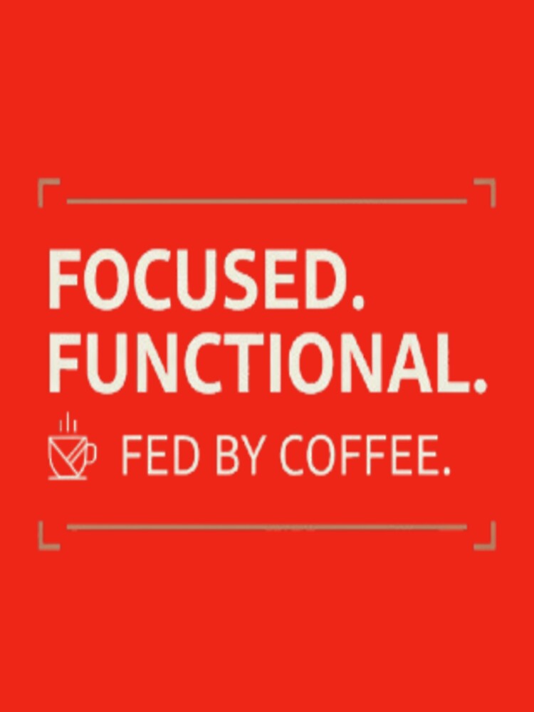 Focused Functional Fed by Coffee – Programmer Introvert Tech Quote by ZentraVibe T-Shirts, Hoodie, Sweatshirt (Image 3)