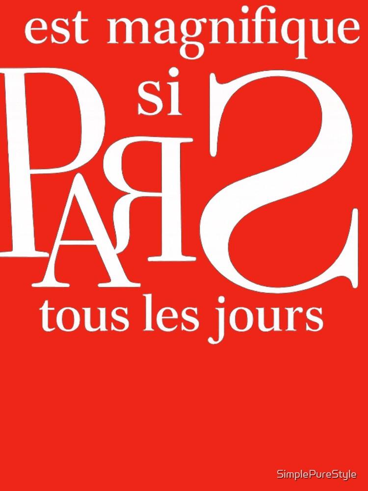Paris Every Day – Minimal French Typography by SimplePureStyle T-Shirts, Hoodie, Sweatshirt | BlankRebels.com (Image 3)