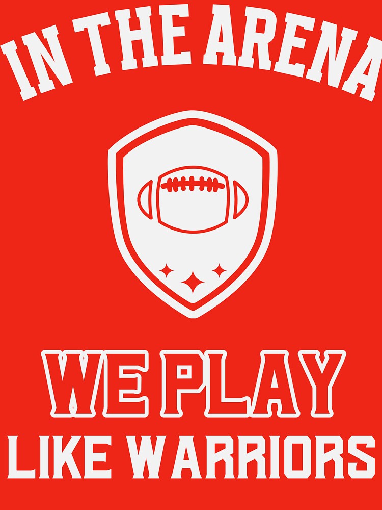 In the Arena, We Play Like Warriors by SuperstyleTees T-Shirts, Hoodie, Sweatshirt | BlankRebels.com (Image 3)