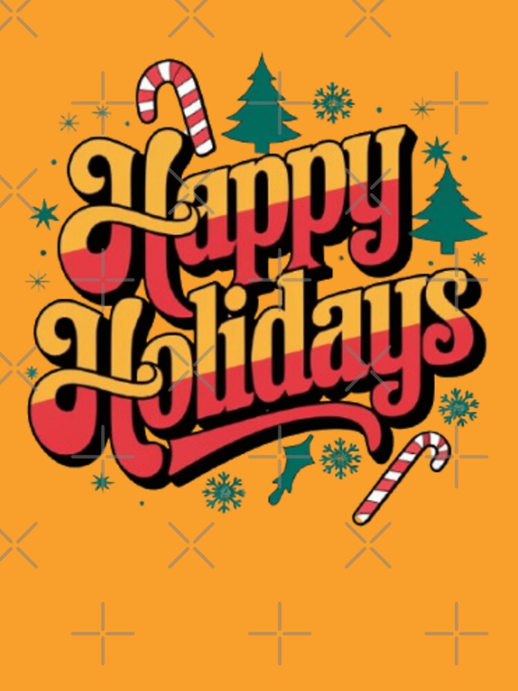 "Happy Holidays’ Festive Design by PrintBreeze T-Shirts, Hoodie, Sweatshirt | BlankRebels.com (Image 3)