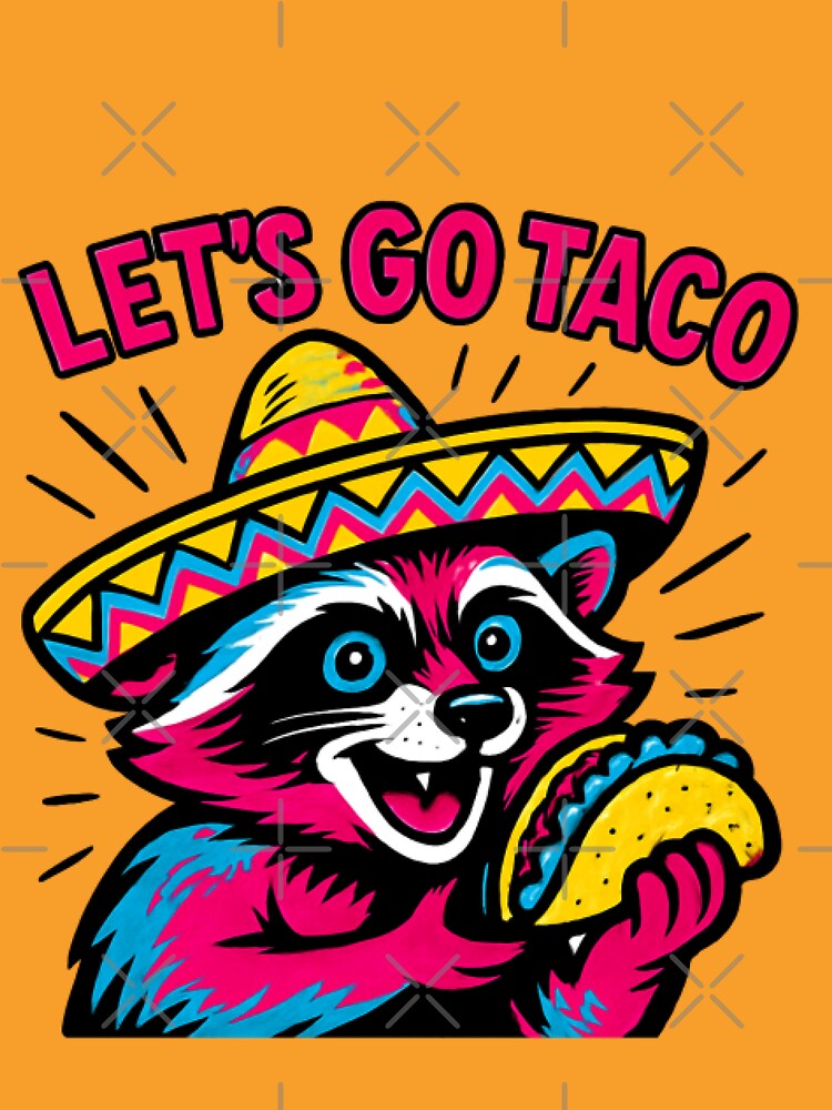 Taco Pun Art - 'Let’s Go Taco' Cute Mexican Food Lover by KhadijaBatool38 T-Shirts, Hoodie, Sweatshirt (Image 3)