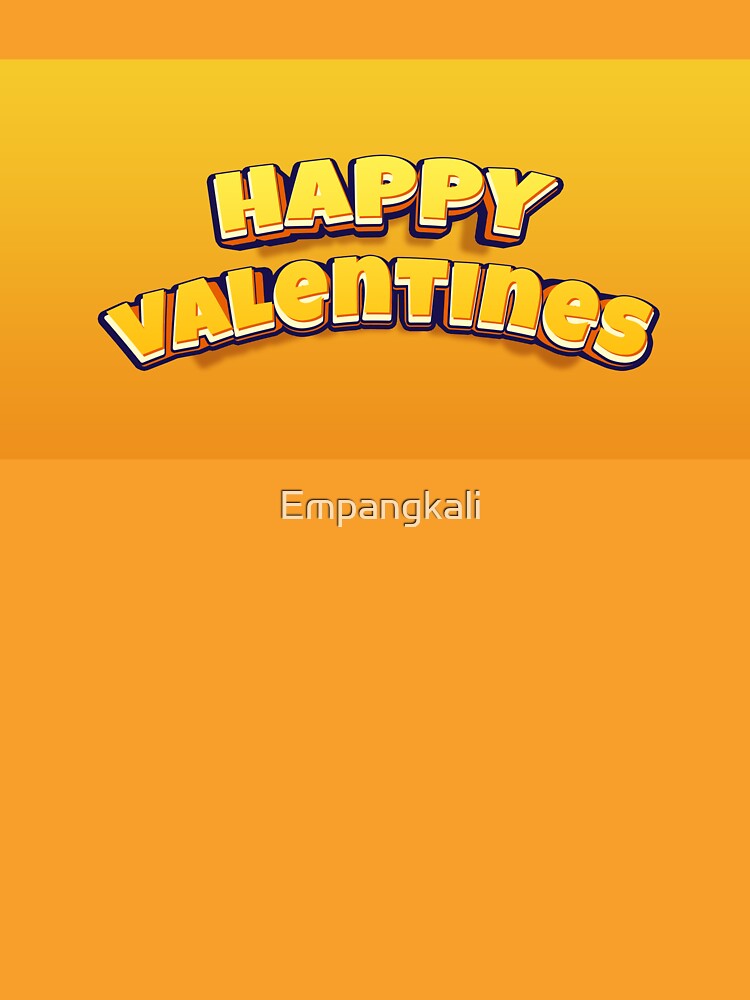 Happy Valentines by Empangkali T-Shirts, Hoodie, Sweatshirt | BlankRebels.com (Image 3)