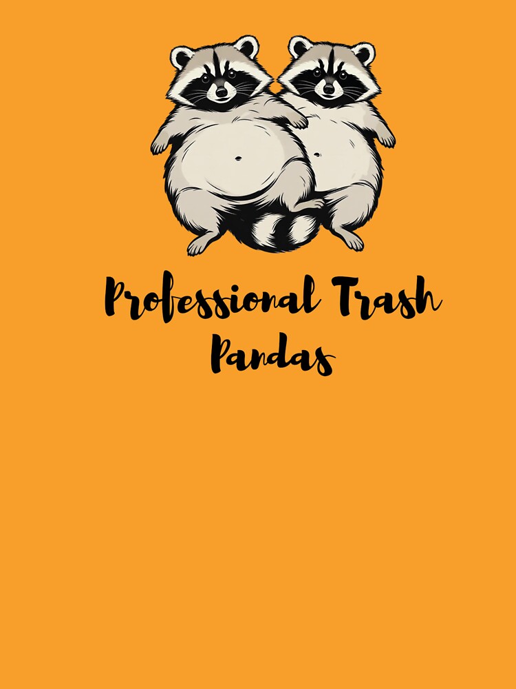 Professional Trash Pandas Funny Raccoon Duo Cute Animal Art" by SilentPowerArt T-Shirts, Hoodie, Sweatshirt (Image 3)