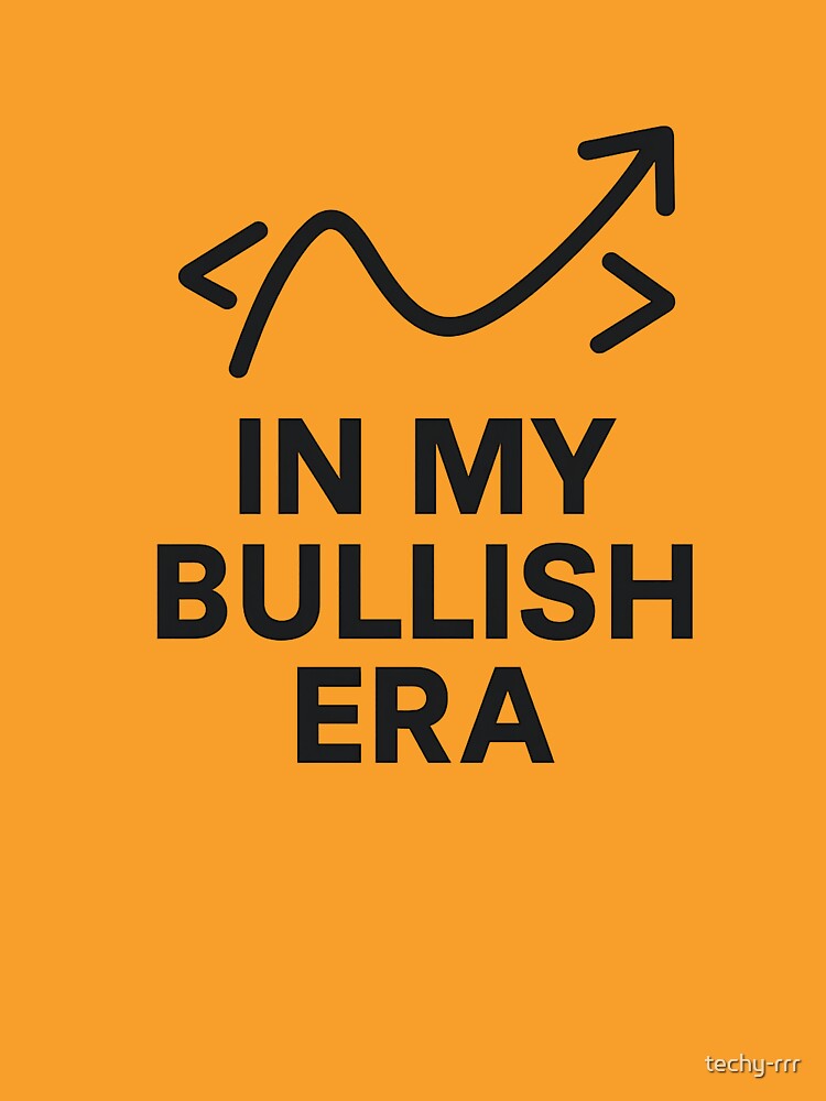 In My Bullish Era — Minimal Market & Tech Fusion by techy-rrr T-Shirts, Hoodie, Sweatshirt | BlankRebels.com (Image 3)