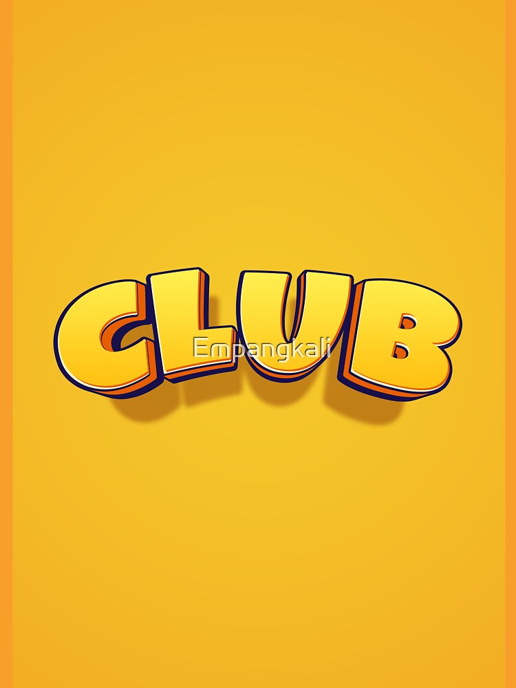 Club by Empangkali T-Shirts, Hoodie, Sweatshirt | BlankRebels.com (Image 3)