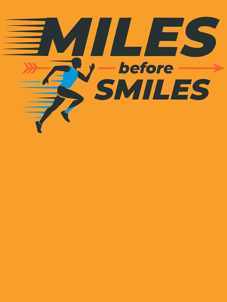 Miles before smiles runner by Hcelement1 T-Shirts, Hoodie, Sweatshirt | BlankRebels.com (Image 3)