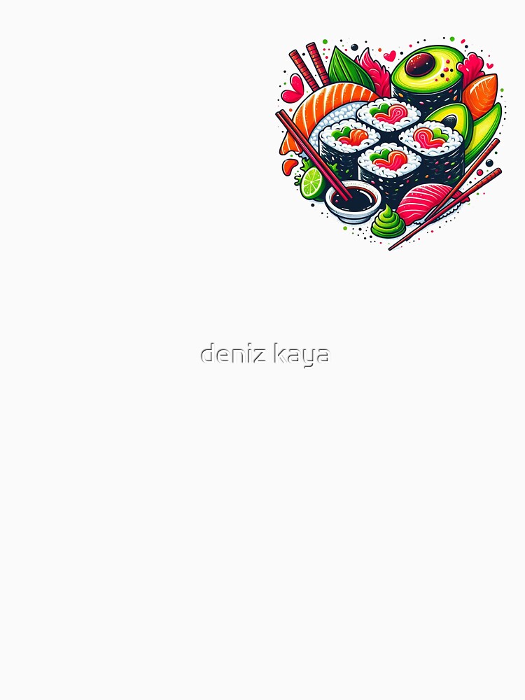 Sushi Lover by deniz kaya T-Shirts, Hoodie, Sweatshirt | BlankRebels.com (Image 3)