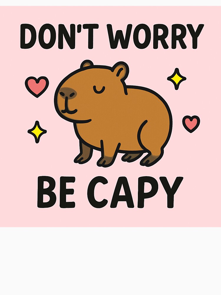 Don’t Worry Be Capy by Lotus Love Tarot T-Shirts, Hoodie, Sweatshirt | BlankRebels.com (Image 3)