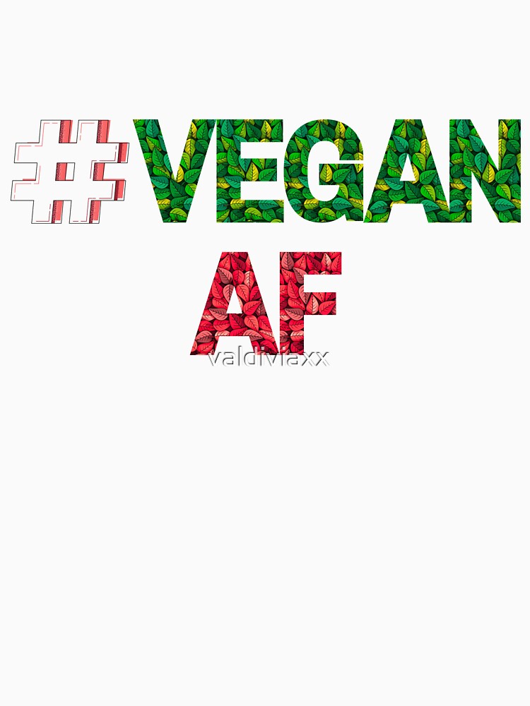 Vegan AF Vegan friendly apparel by valdiviaxx T-Shirts, Hoodie, Sweatshirt | BlankRebels.com (Image 3)