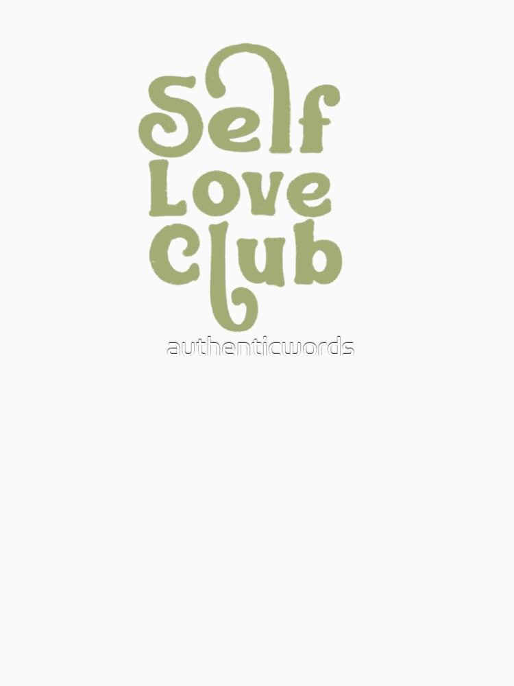 Self love by authenticwords T-Shirts, Hoodie, Sweatshirt | BlankRebels.com (Image 3)