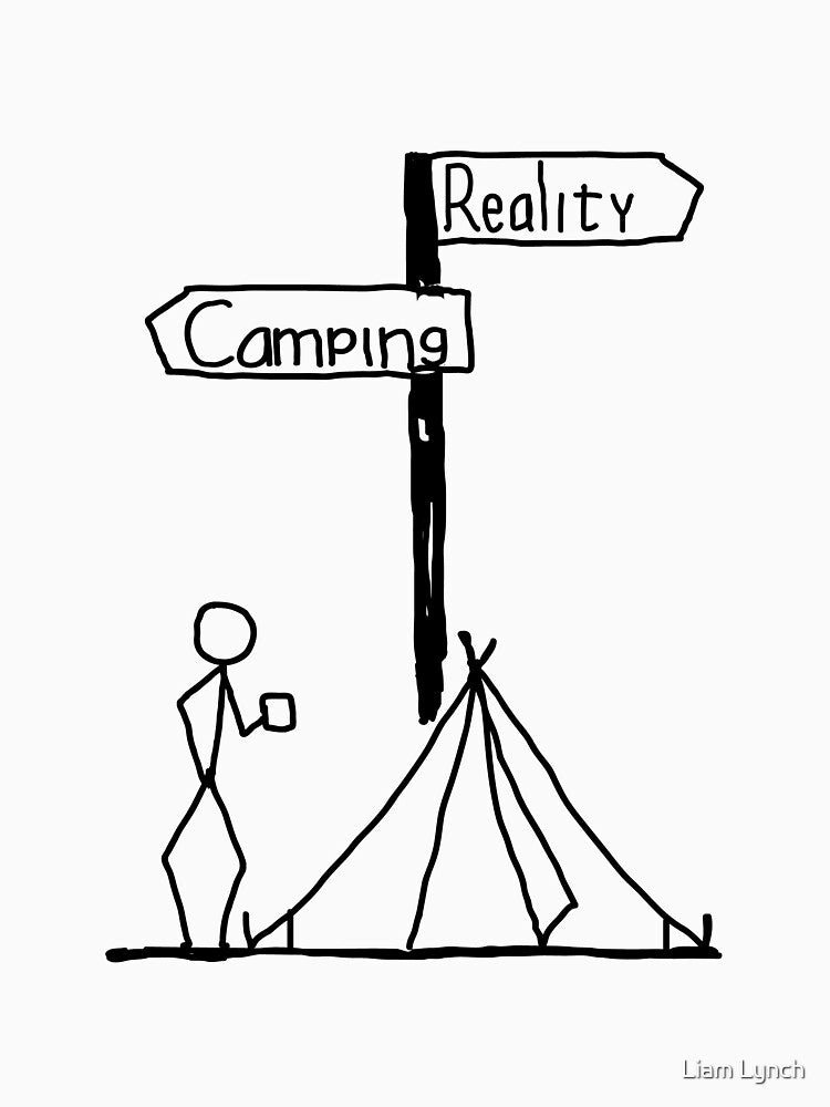 Camping Reality T-Shirts, Hoodie, Sweatshirt